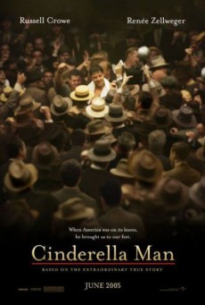 Cinderella Man (2005) วีรบุรุษสังเวียนเกียรติย